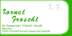 kornel froschl business card